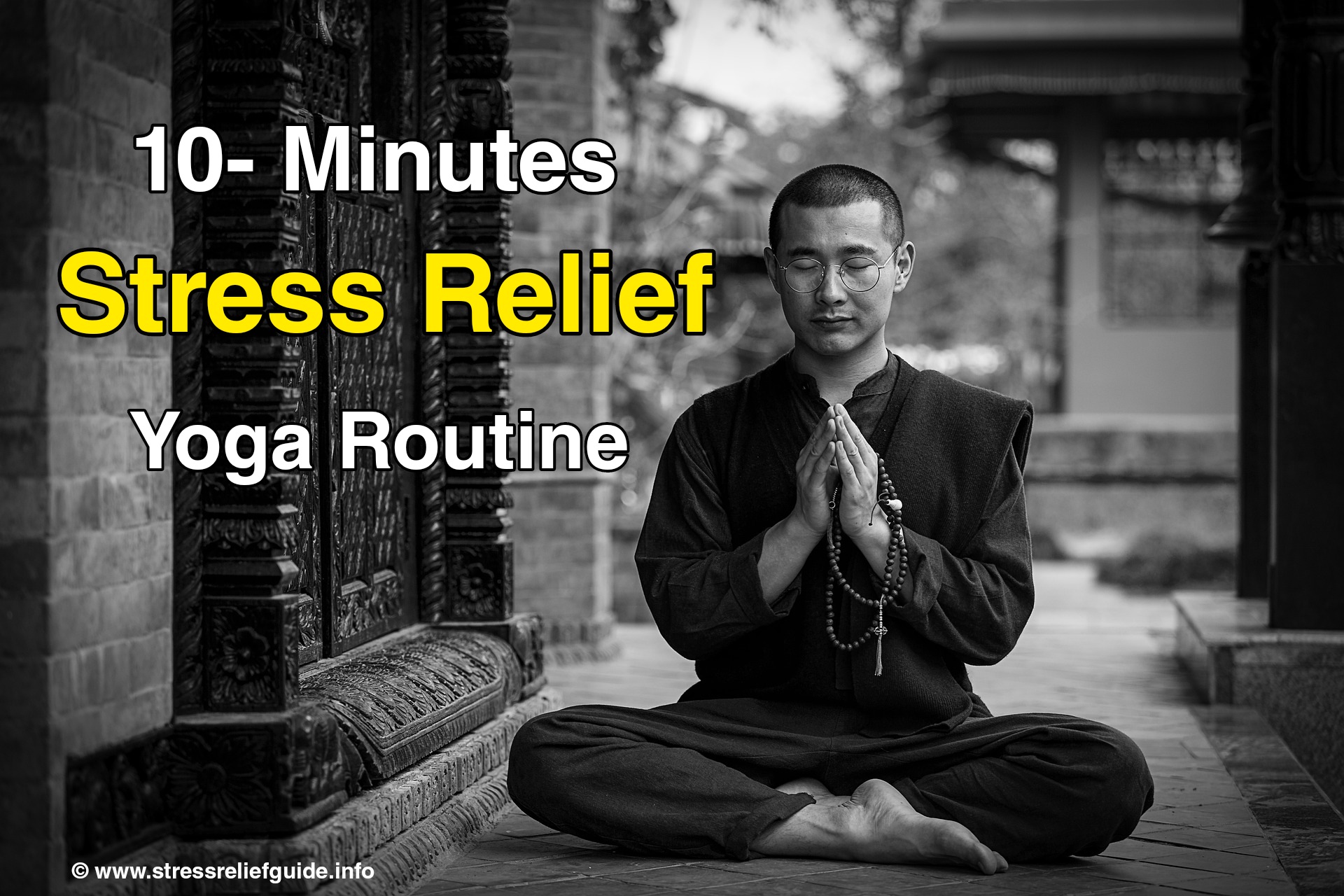 Read more about the article 10- Minute Stress Relief Yoga Routine For Beginners